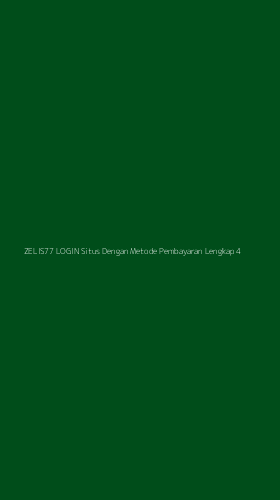 Tampilan Antarmuka Aplikasi Zelis77 Login Situs Dengan Metode Pembayaran Lengkap - 4