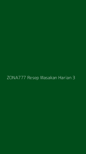Tampilan Antarmuka Aplikasi Zona777 Resep Masakan Harian - 3