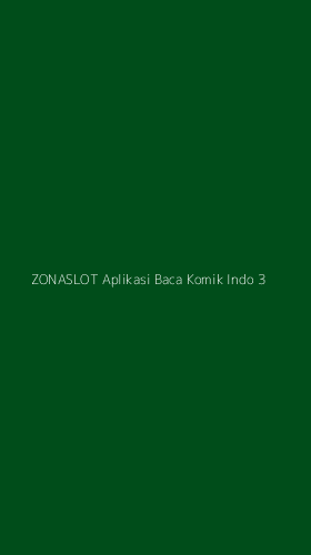 Tampilan Antarmuka Aplikasi Zonaslot Aplikasi Baca Komik Indo - 3