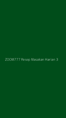 Tampilan Antarmuka Aplikasi Zoom777 Resep Masakan Harian - 3