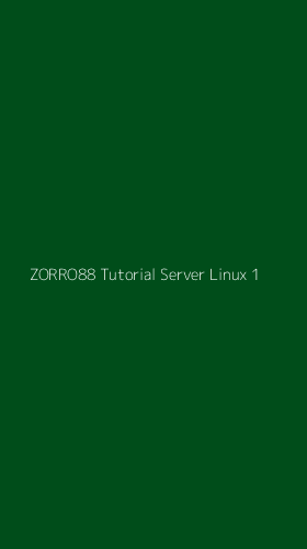 Tampilan Antarmuka Aplikasi Zorro88 Tutorial Server Linux - 1