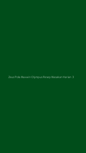 Tampilan Antarmuka Aplikasi Zeus Pola Maxwin Olympus Resep Masakan Harian - 3