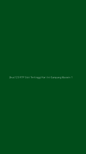 Tampilan Antarmuka Aplikasi Zeus123 Rtp Slot Tertinggi Hari Ini Gampang Maxwin - 1