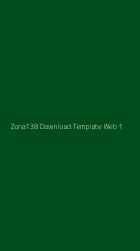 Tampilan Antarmuka Aplikasi Zona138 Download Template Web - 1