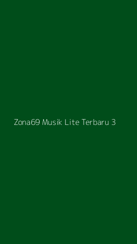 Tampilan Antarmuka Aplikasi Zona69 Musik Lite Terbaru - 3