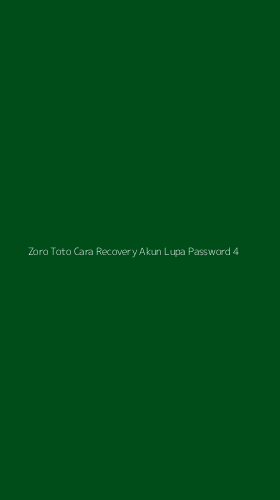 Tampilan Antarmuka Aplikasi Zoro Toto Cara Recovery Akun Lupa Password - 4