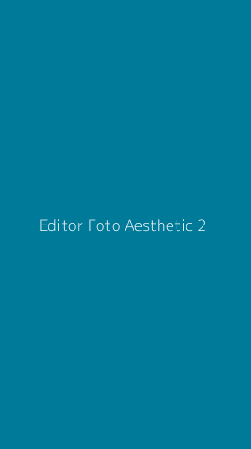 Tampilan Antarmuka Aplikasi Editor Foto Aesthetic - 2