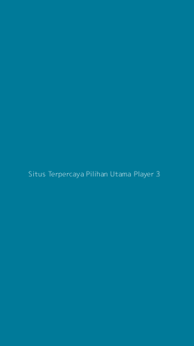 Tampilan Antarmuka Aplikasi Situs Terpercaya Pilihan Utama Player - 3