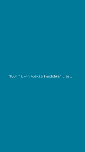 Tampilan Antarmuka Aplikasi 1001maxwin Aplikasi Pendidikan Lite - 3