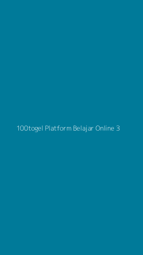 Tampilan Antarmuka Aplikasi 100togel Platform Belajar Online - 3