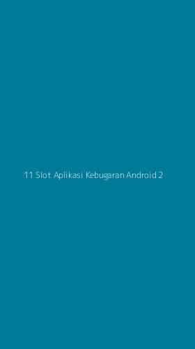 Tampilan Antarmuka Aplikasi 11 Slot Aplikasi Kebugaran Android - 2