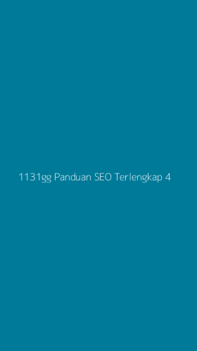 Tampilan Antarmuka Aplikasi 1131gg Panduan Seo Terlengkap - 4