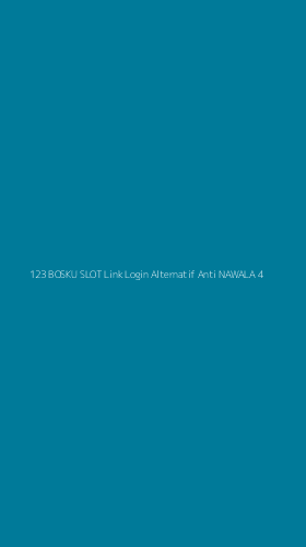 Tampilan Antarmuka Aplikasi 123 Bosku Slot Link Login Alternatif Anti Nawala - 4