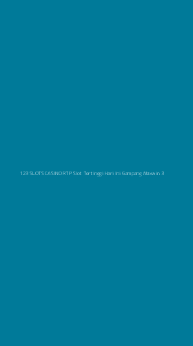 Tampilan Antarmuka Aplikasi 123 Slots Casino Rtp Slot Tertinggi Hari Ini Gampang Maxwin - 3