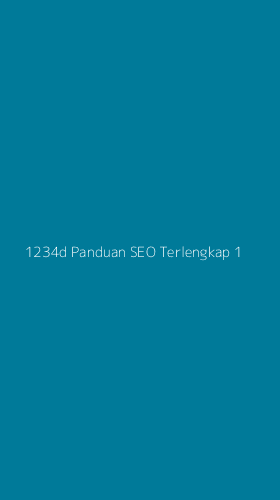 Tampilan Antarmuka Aplikasi 1234d Panduan Seo Terlengkap - 1