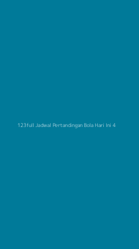 Tampilan Antarmuka Aplikasi 123full Jadwal Pertandingan Bola Hari Ini - 4