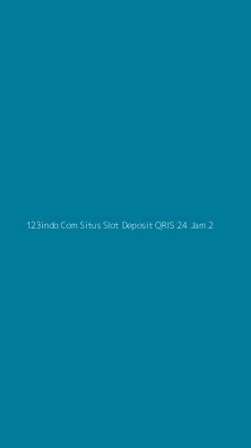 Tampilan Antarmuka Aplikasi 123indo Com Situs Slot Deposit Qris 24 Jam - 2