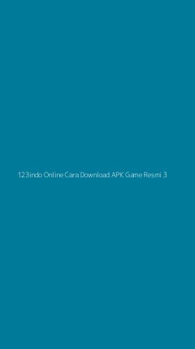Tampilan Antarmuka Aplikasi 123indo Online Cara Download Apk Game Resmi - 3