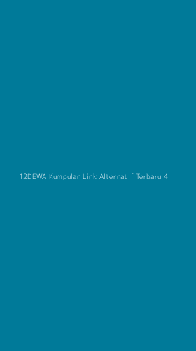 Tampilan Antarmuka Aplikasi 12dewa Kumpulan Link Alternatif Terbaru - 4