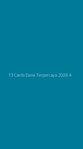 Tampilan Antarmuka Aplikasi 13 Cards Dana Terpercaya 2026 - 4
