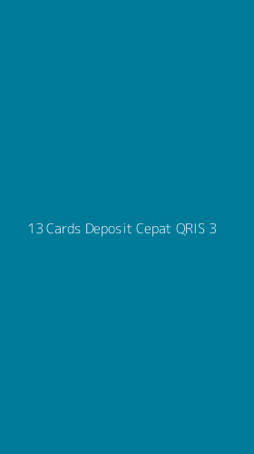 Tampilan Antarmuka Aplikasi 13 Cards Deposit Cepat Qris - 3