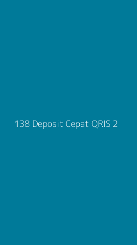 Tampilan Antarmuka Aplikasi 138 Deposit Cepat Qris - 2