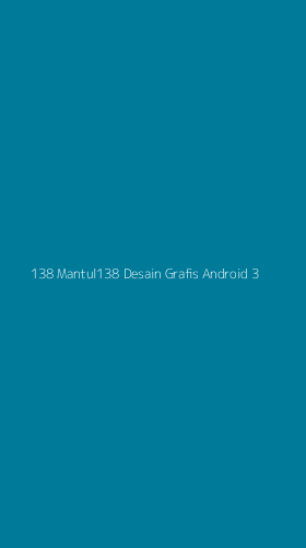 Tampilan Antarmuka Aplikasi 138 Mantul138 Desain Grafis Android - 3