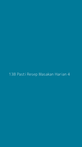 Tampilan Antarmuka Aplikasi 138 Pasti Resep Masakan Harian - 4