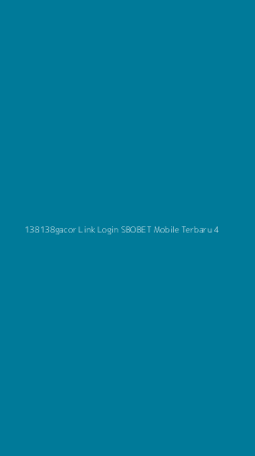 Tampilan Antarmuka Aplikasi 138138gacor Link Login Sbobet Mobile Terbaru - 4