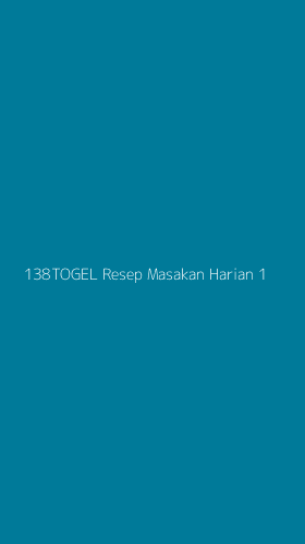 Tampilan Antarmuka Aplikasi 138togel Resep Masakan Harian - 1