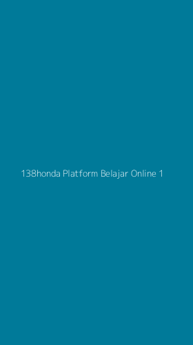 Tampilan Antarmuka Aplikasi 138honda Platform Belajar Online - 1