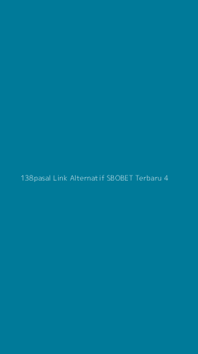 Tampilan Antarmuka Aplikasi 138pasal Link Alternatif Sbobet Terbaru - 4