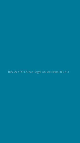 Tampilan Antarmuka Aplikasi 168jackpot Situs Togel Online Resmi Wla - 3