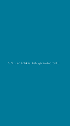 Tampilan Antarmuka Aplikasi 169 Cuan Aplikasi Kebugaran Android - 3
