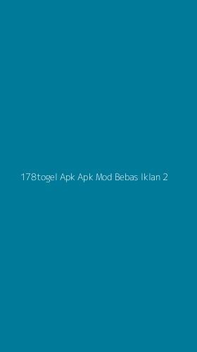 Tampilan Antarmuka Aplikasi 178togel Apk Apk Mod Bebas Iklan - 2