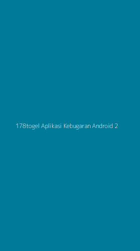 Tampilan Antarmuka Aplikasi 178togel Aplikasi Kebugaran Android - 2