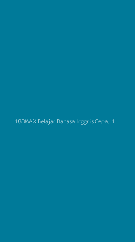 Tampilan Antarmuka Aplikasi 188max Belajar Bahasa Inggris Cepat - 1