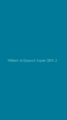 Tampilan Antarmuka Aplikasi 188bet Id Deposit Cepat Qris - 2
