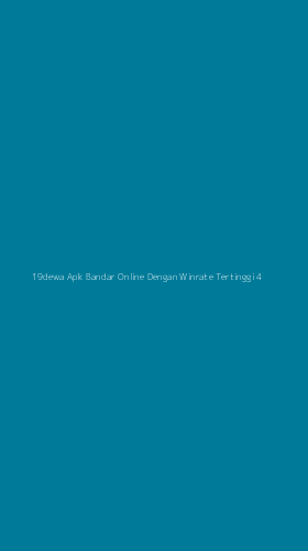 Tampilan Antarmuka Aplikasi 19dewa Apk Bandar Online Dengan Winrate Tertinggi - 4