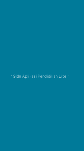 Tampilan Antarmuka Aplikasi 19idn Aplikasi Pendidikan Lite - 1