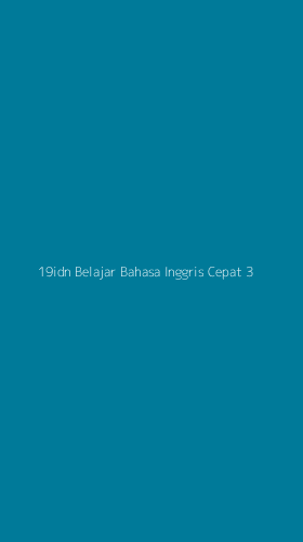 Tampilan Antarmuka Aplikasi 19idn Belajar Bahasa Inggris Cepat - 3