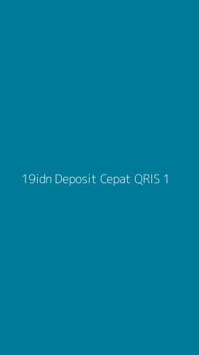 Tampilan Antarmuka Aplikasi 19idn Deposit Cepat Qris - 1