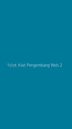 Tampilan Antarmuka Aplikasi 1slot Alat Pengembang Web - 2