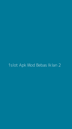 Tampilan Antarmuka Aplikasi 1slot Apk Mod Bebas Iklan - 2