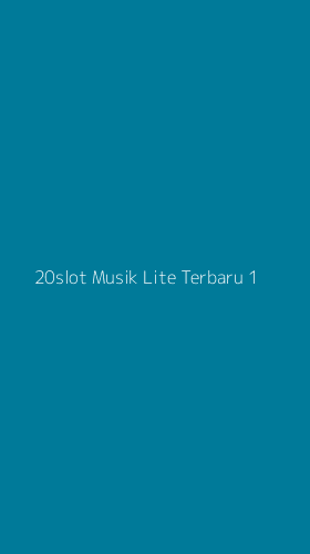 Tampilan Antarmuka Aplikasi 20slot Musik Lite Terbaru - 1
