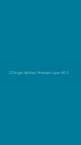 Tampilan Antarmuka Aplikasi 222togel Aplikasi Perekam Layar Hd - 3