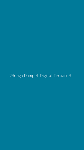 Tampilan Antarmuka Aplikasi 23naga Dompet Digital Terbaik - 3