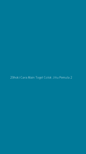 Tampilan Antarmuka Aplikasi 29hoki Cara Main Togel Colok Jitu Pemula - 2