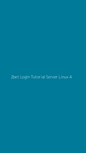 Tampilan Antarmuka Aplikasi 2bet Login Tutorial Server Linux - 4