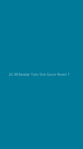 Tampilan Antarmuka Aplikasi 2d 38 Bandar Toto Slot Gacor Resmi - 1
